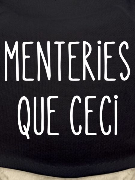 menteries que ceci