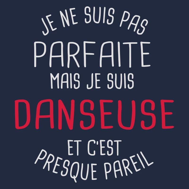Pas parfaite mais danseuse
