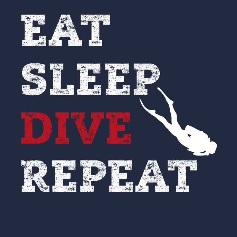 Eat,sleep,dive Repeat