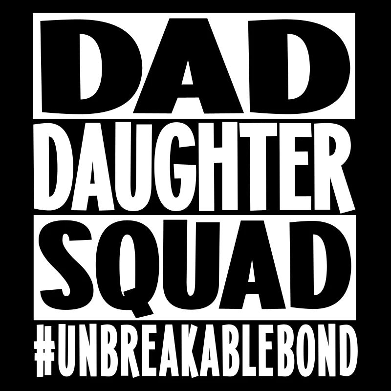 Dad Daughter Squad