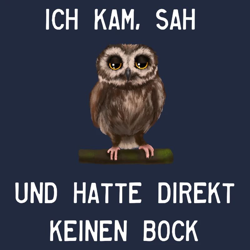 Uhu Eule - Ich kam sah und hatte keinen Bock mehr