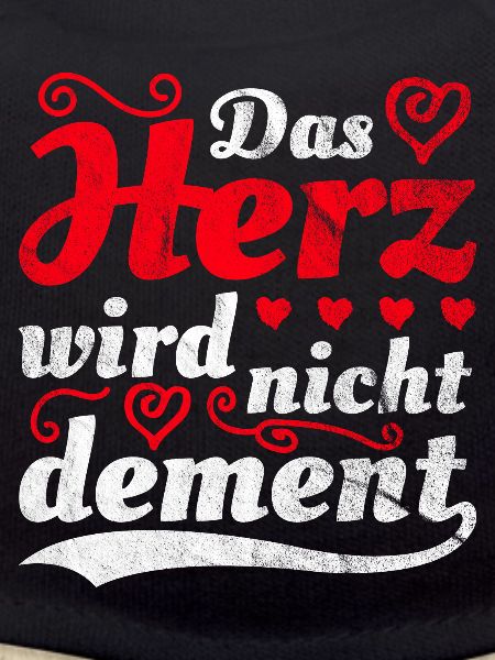 Das Herz wird nicht dement