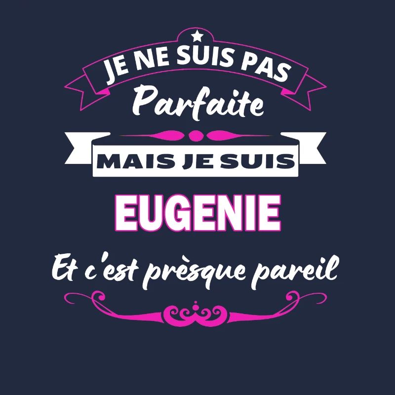 je ne suis pas Parfaite Eugenie