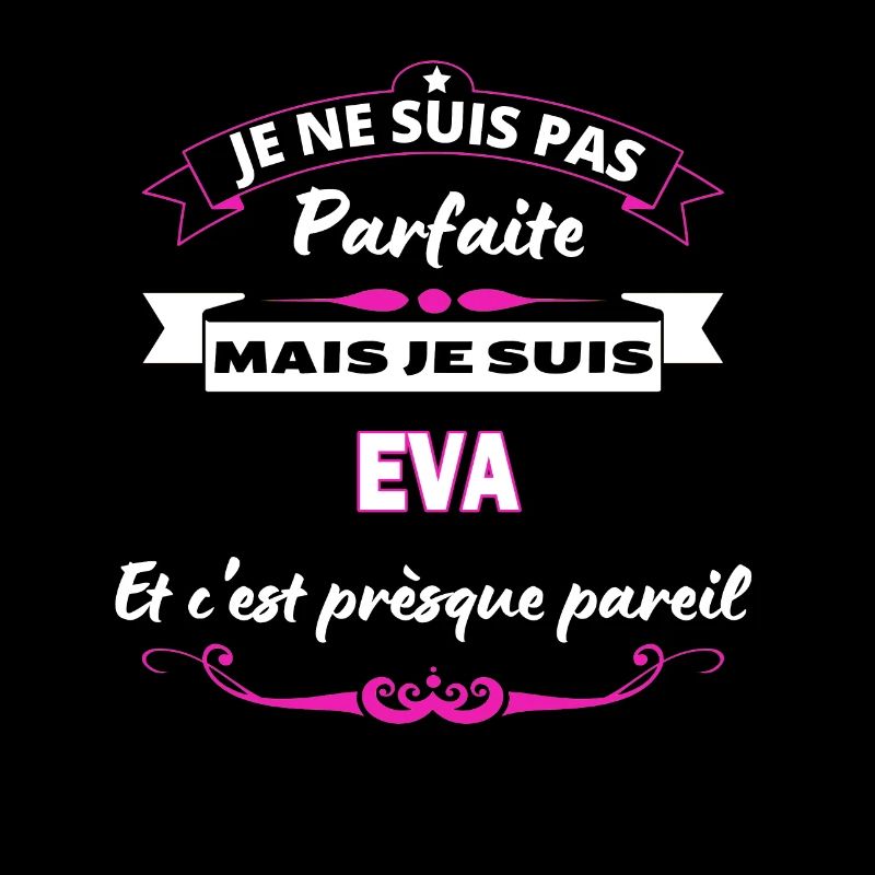 je ne suis pas Parfaite Eva