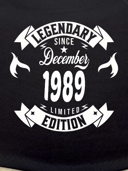 Legendary since december 1989