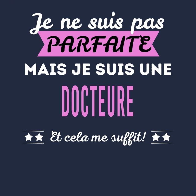 Je ne suis pas parfaite docteure