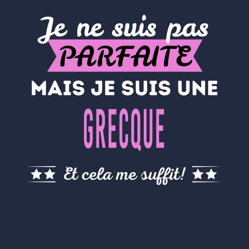 Je ne suis pas parfaite Grecque