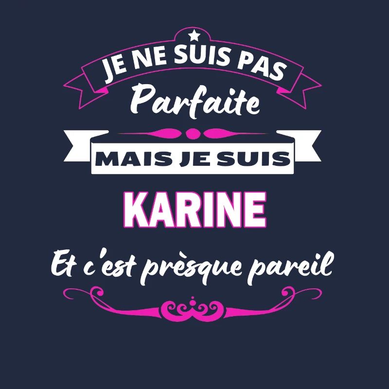 je ne suis pas Parfaite Karine