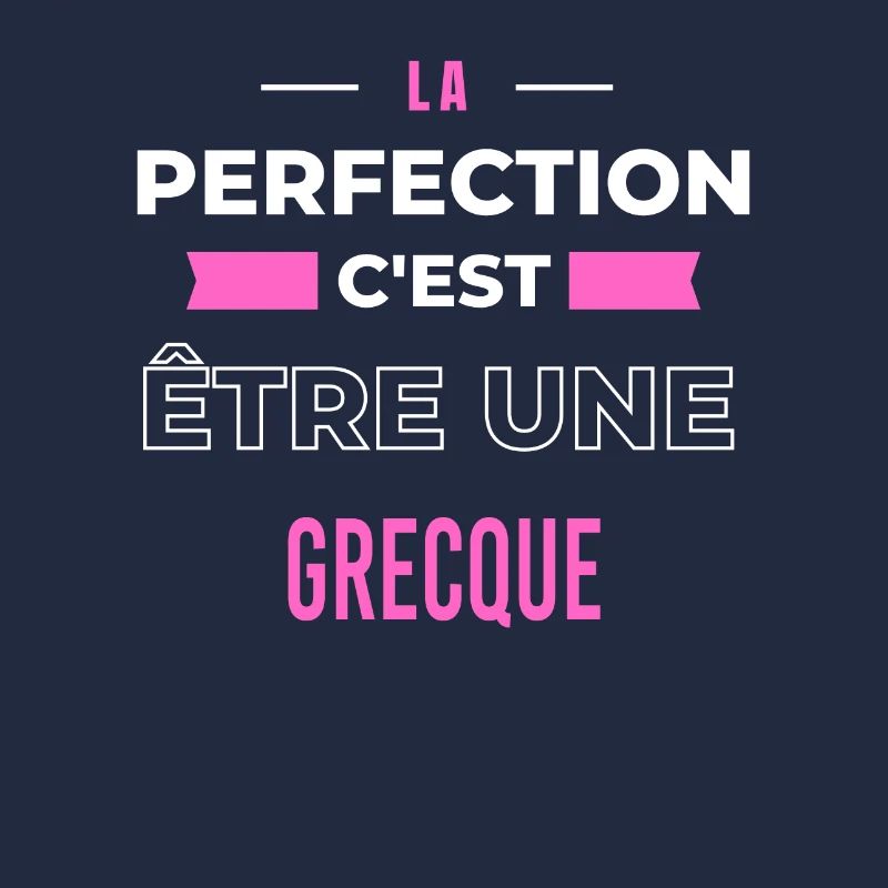 La perfection, c'est être une Grecque