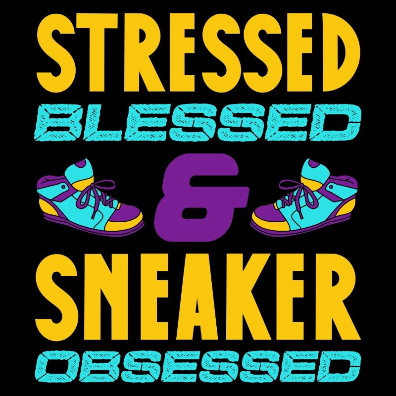 stressed sneaker obsessed design