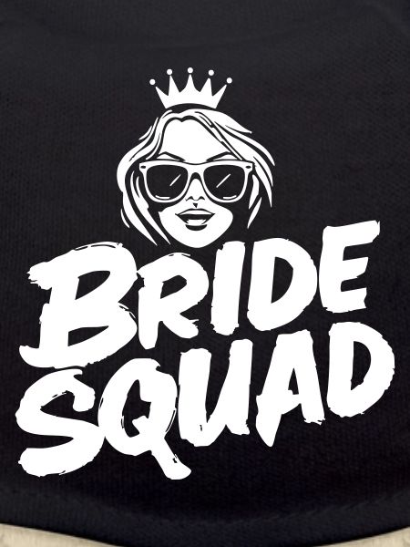Bride "Bride Squad" design