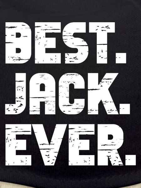 Best Jack Ever Gift Saying