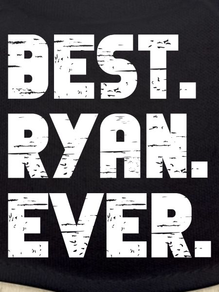 Best Ryan Ever Geschenk Spruch