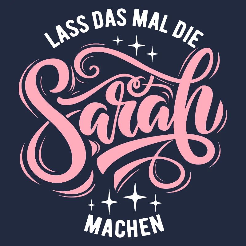 Let Sarah do that - name day