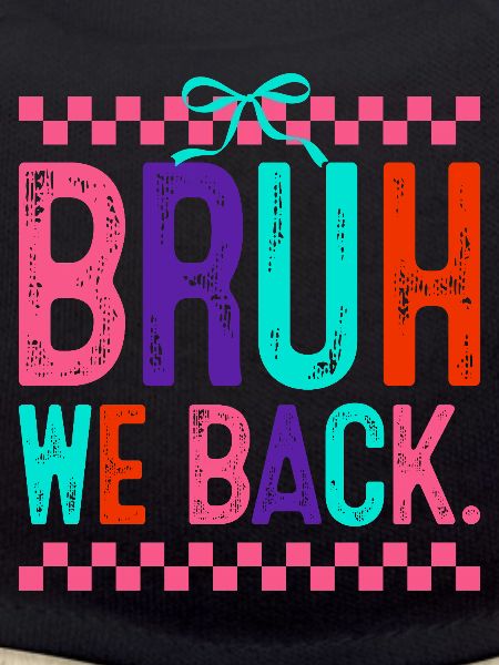 Bruh We Back Neon Pop
