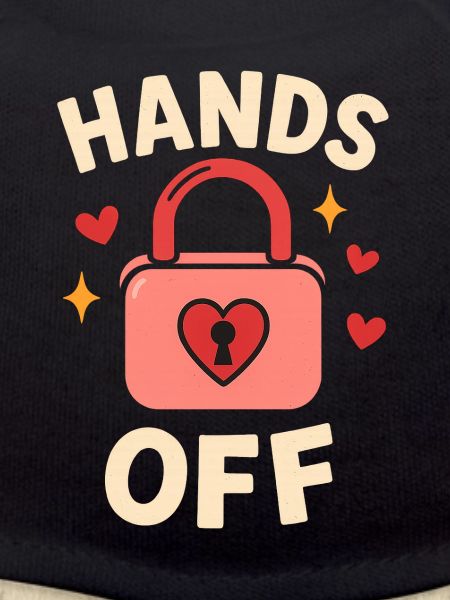 Hands Off – No Touching!