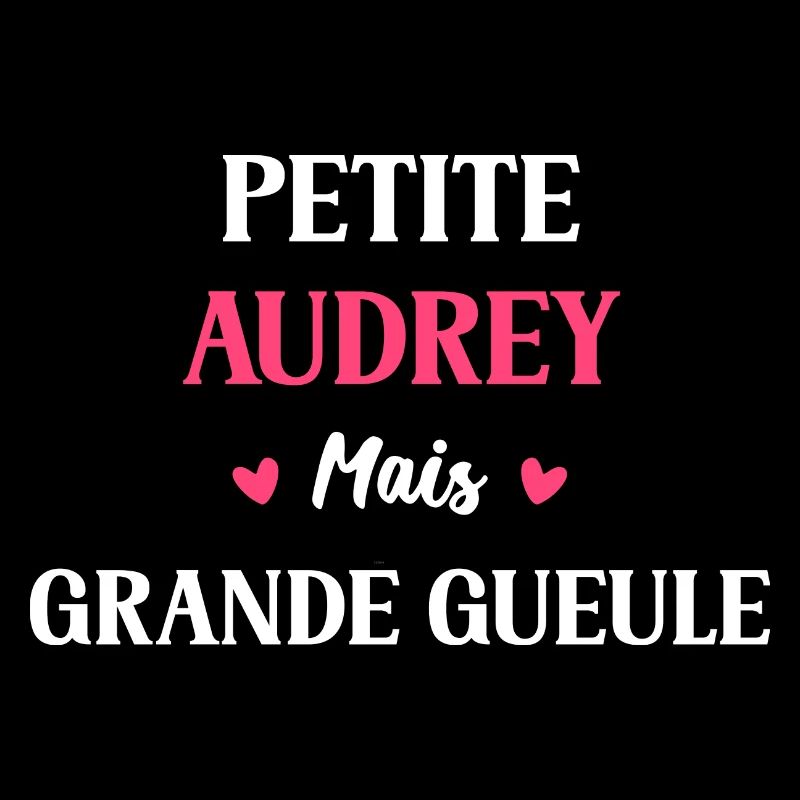 Petite Audrey mais grande gueule
