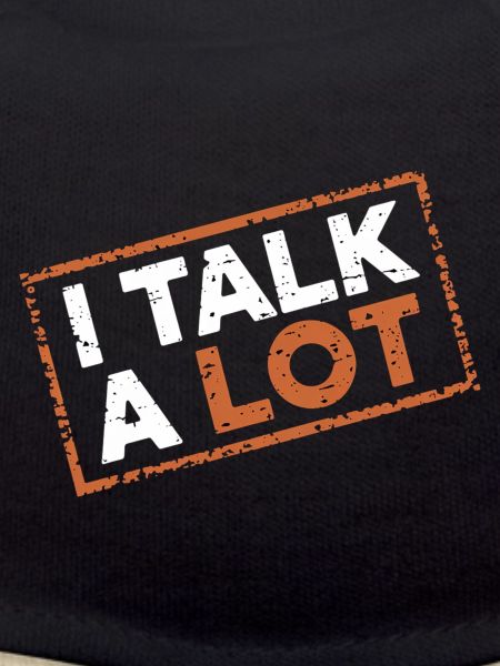 I Talk A Lot 12