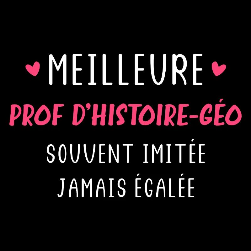 prof d histoire geo souvent imitée jamais égalée