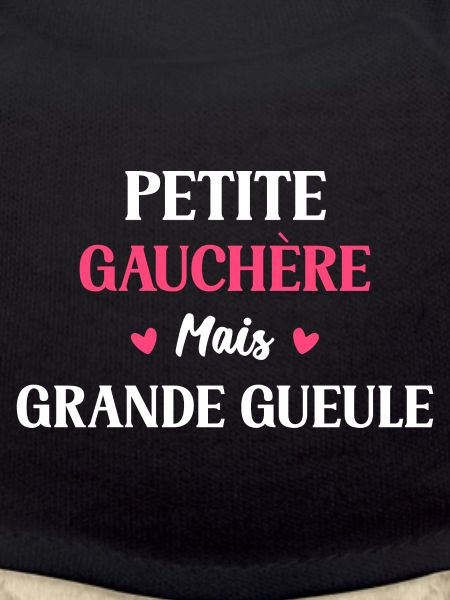 Grande gueule Petite gauchère