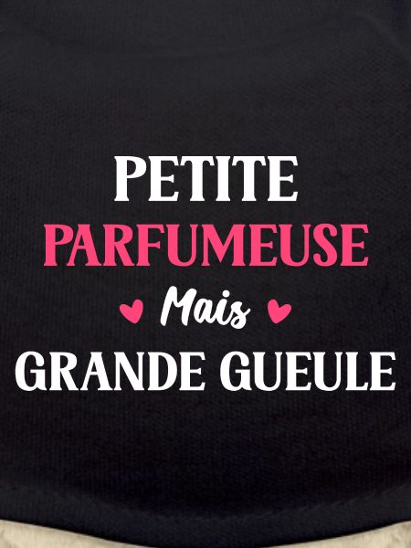 Grande gueule petite Parfumeuse
