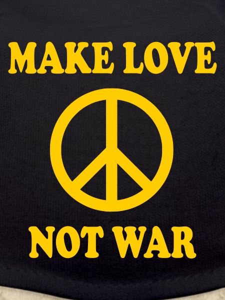 Make love not war