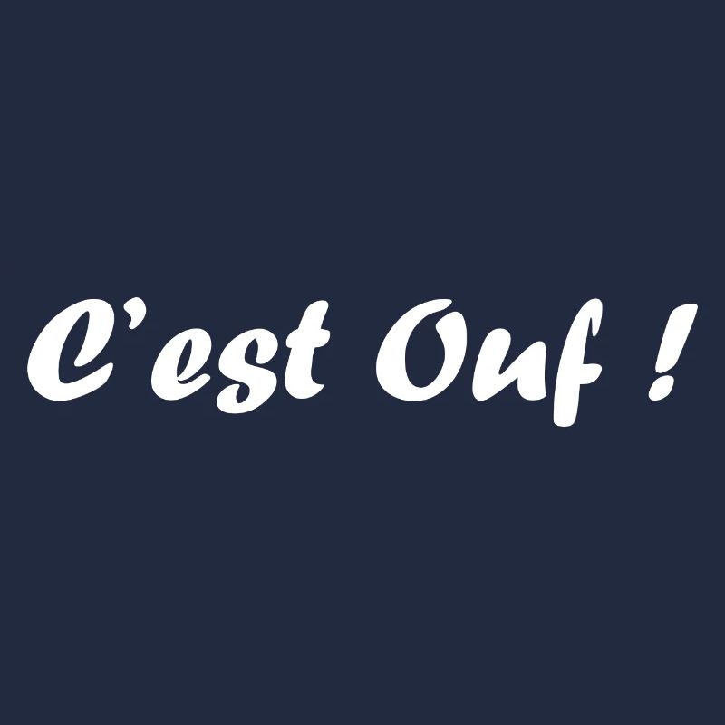 C'est ouf