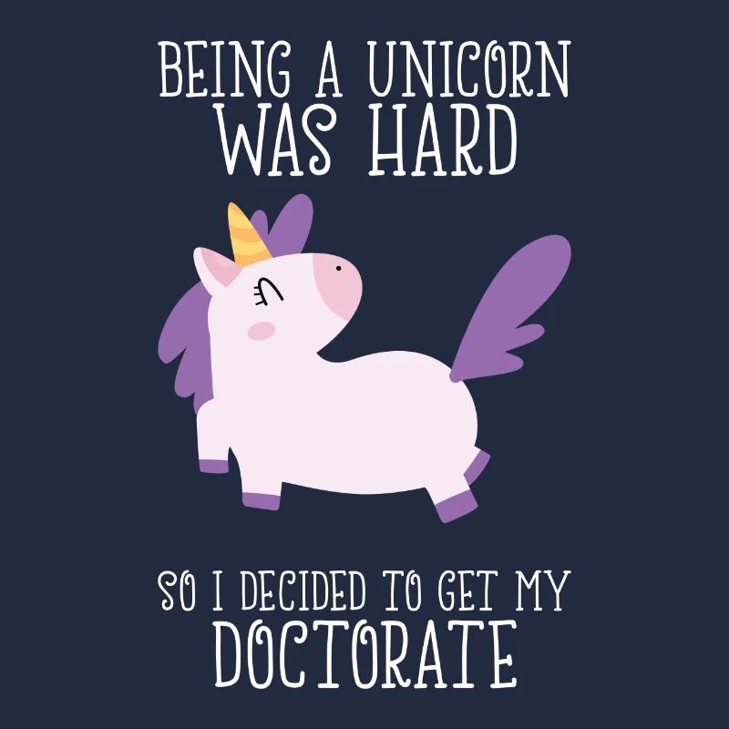 PhD unicorn saying university gift