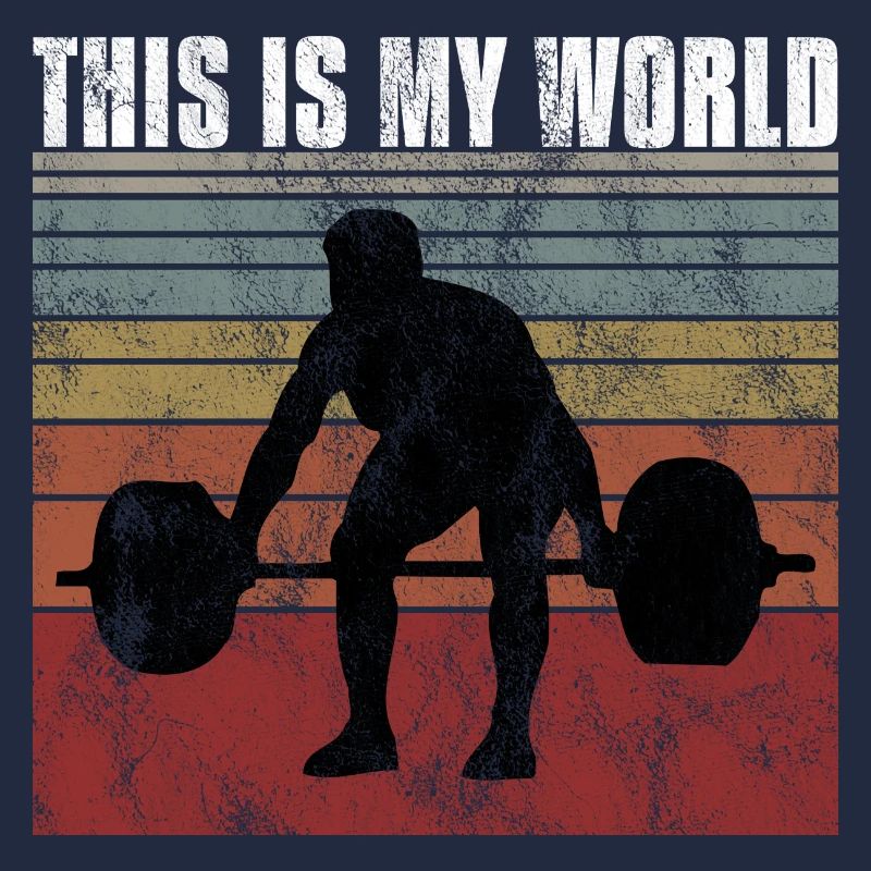 Bodybuilding this is my world Bodybuilder retro