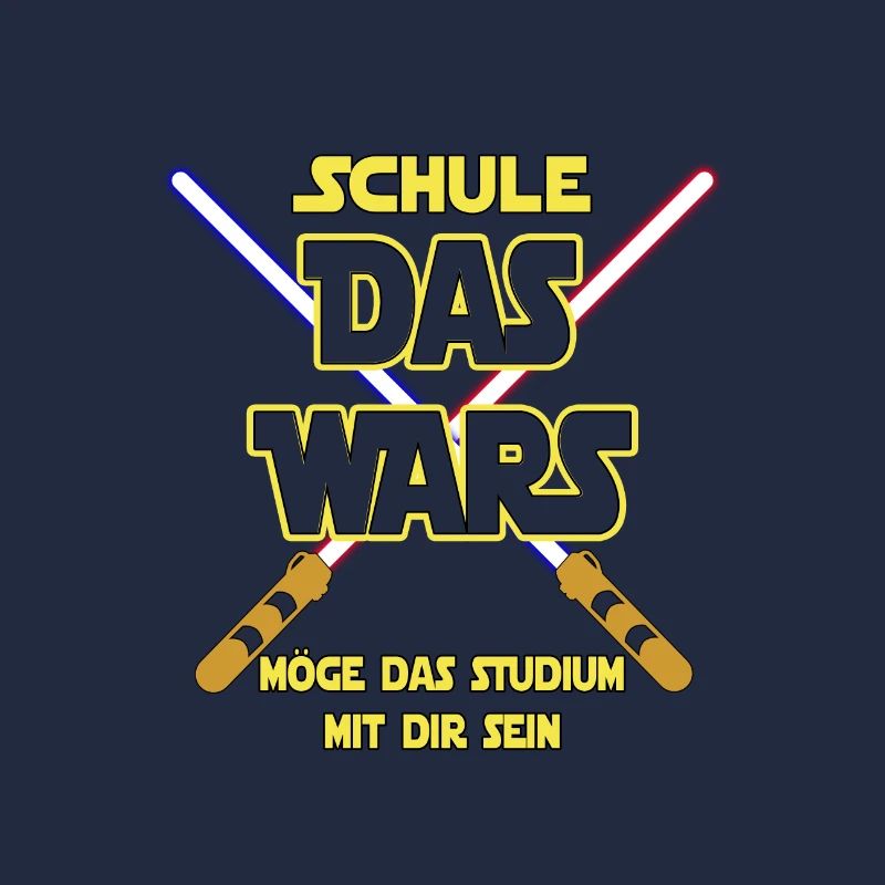 SCHULE - DAS WARS MÖGE DAS STUDIUM MIT DIR SEIN