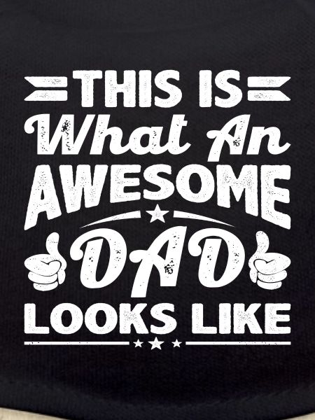 Awesome Dad Looks Like