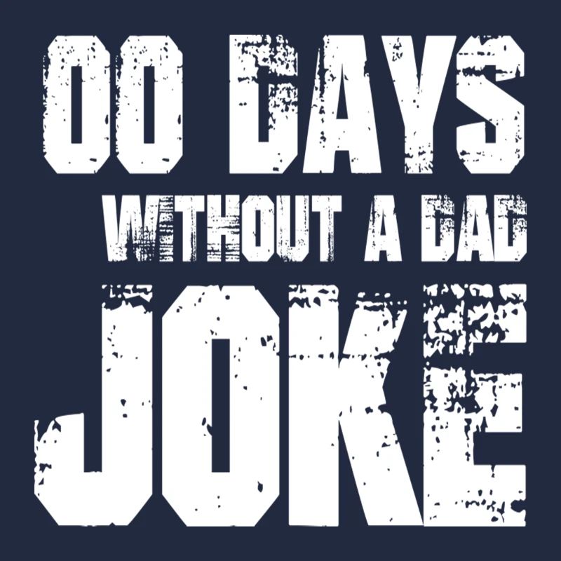 0 jours sans cadeau de blague de papa