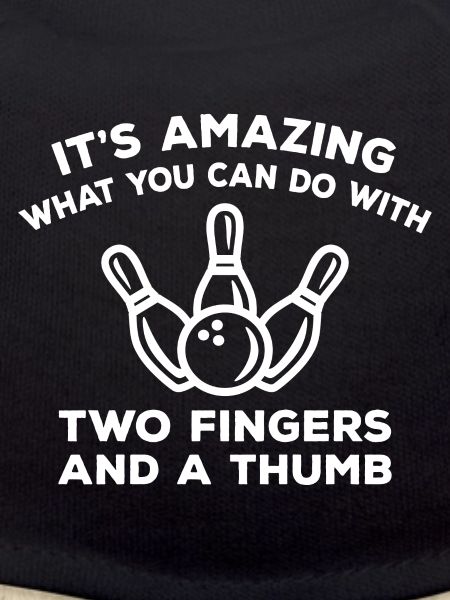 Bowling saying