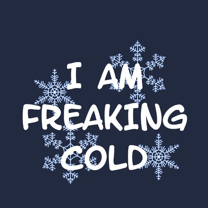 MIR IST FREAKING KALT COLD