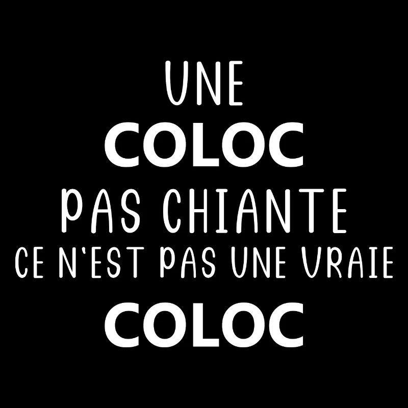 Une coloc pas chiante