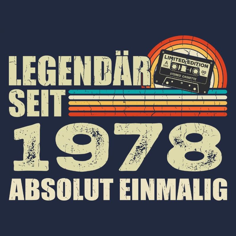 Legendary since 1978 - absolutely unique