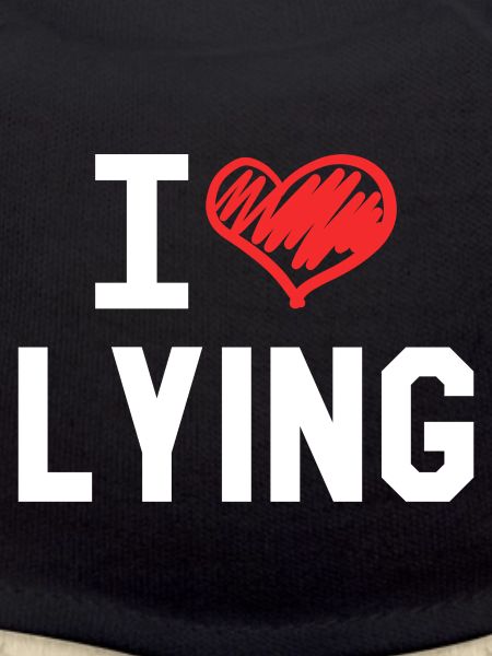 I Love Lying