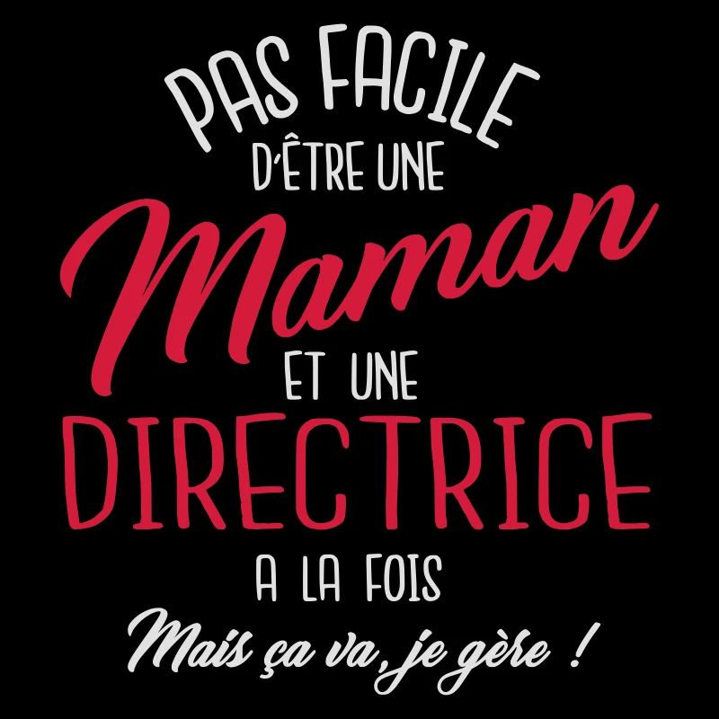 Maman et directrice