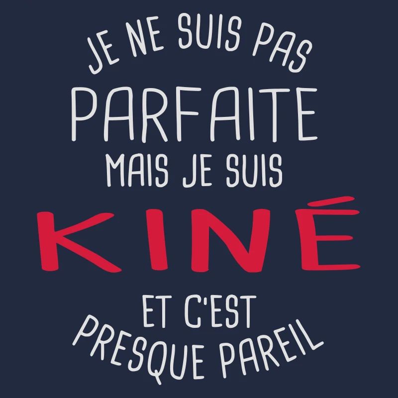 Pas parfaite mais kiné