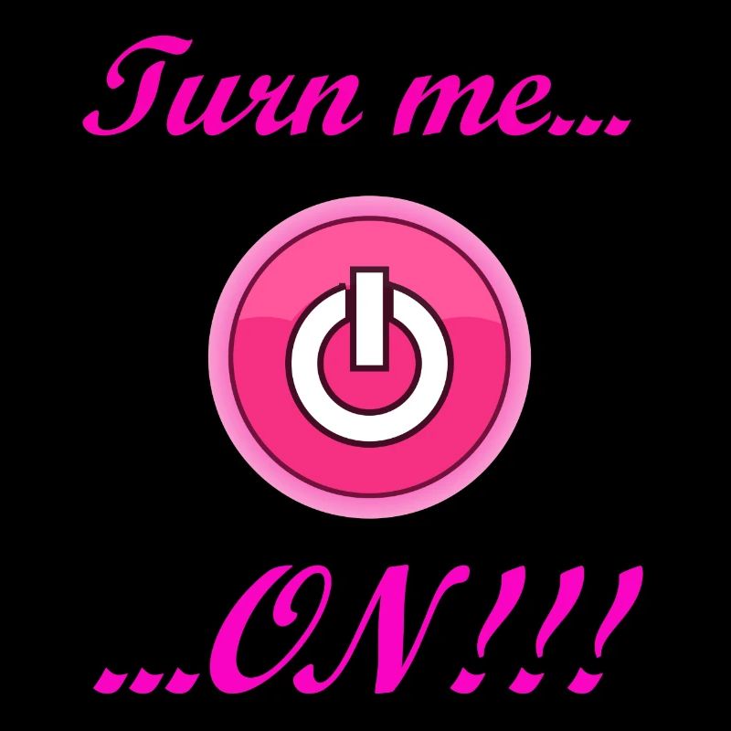 Turn me ON! Tolle Geschenkidee bzw. Geschenk!