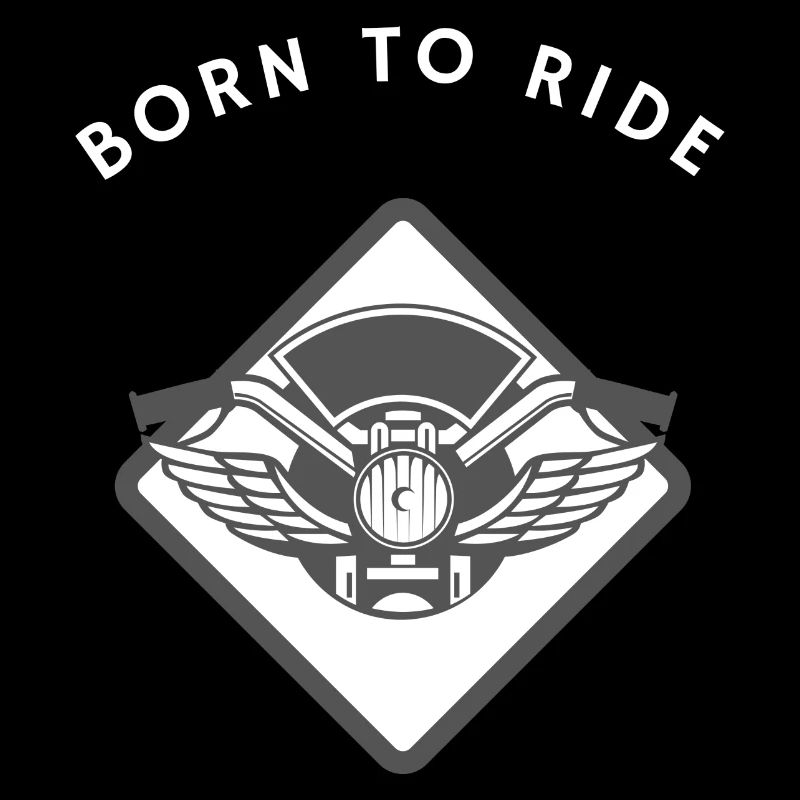 BORN TO RIDE