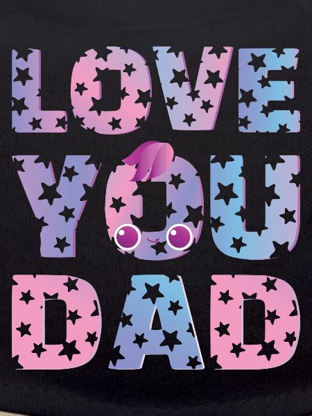 LOVE YOU DAD