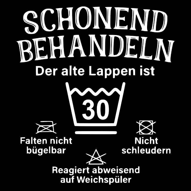 Schonend Behandeln - 30.Geburtstag , Der alte