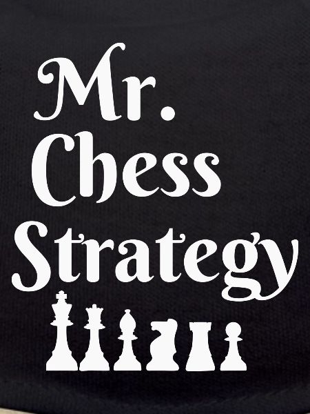 Mr chess strategy