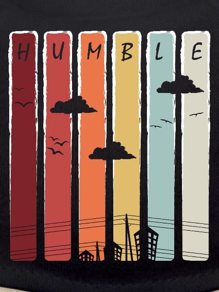 Stay Humble