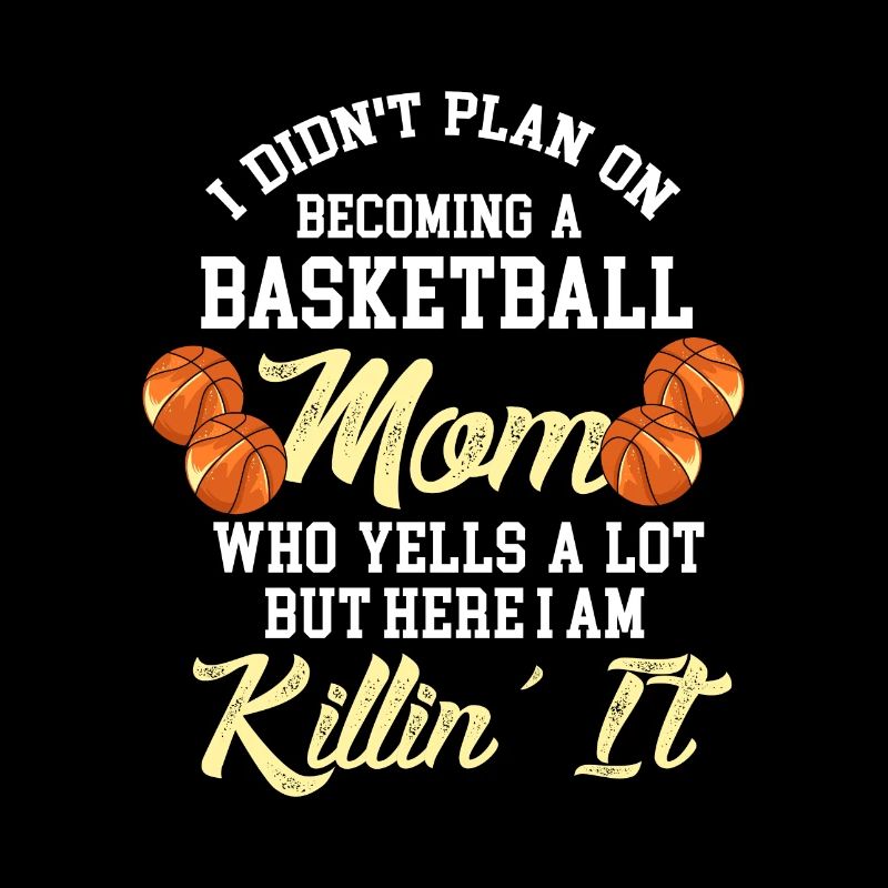 Basketball Mama