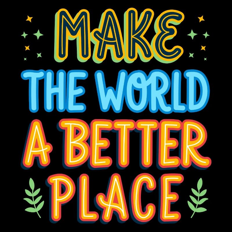 Making the world a better place gift idea