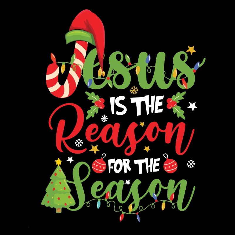 Reason for the Season Christmas Design