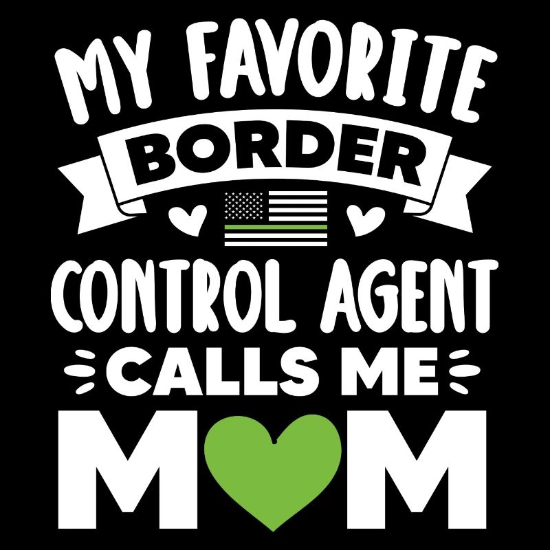 My Favorite Border Control Agent Calls Me Mom