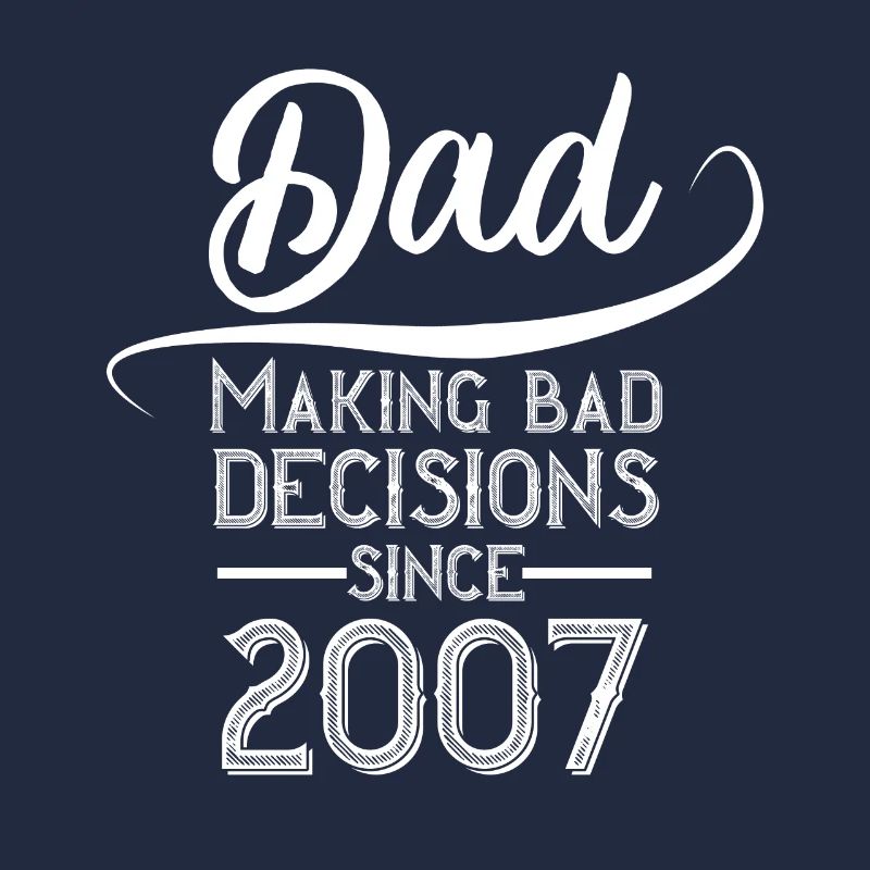 La mauvaise décision de papa Année de naissance 2007
